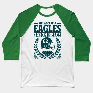 Philadelphia Eagles Jason Kelce 62 Edition 2 Baseball T-Shirt